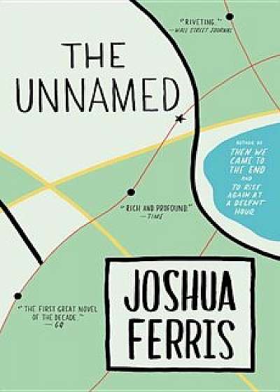 The Unnamed, Paperback/Ferris