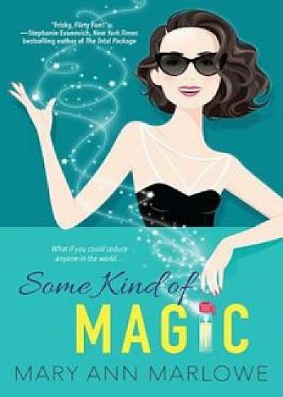 Some Kind of Magic, Paperback/Mary Ann Marlowe