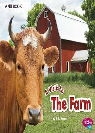 The Farm: A 4D Book, Paperback/Blake A. Hoena