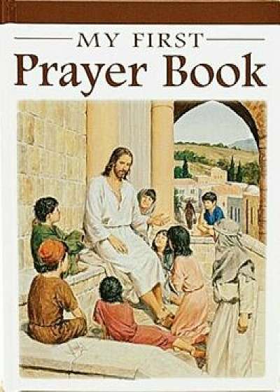 My First Prayer Book, Hardcover/Karen Cavanaugh