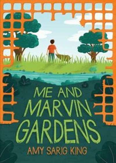 Me and Marvin Gardens, Hardcover/Amy Sarig King
