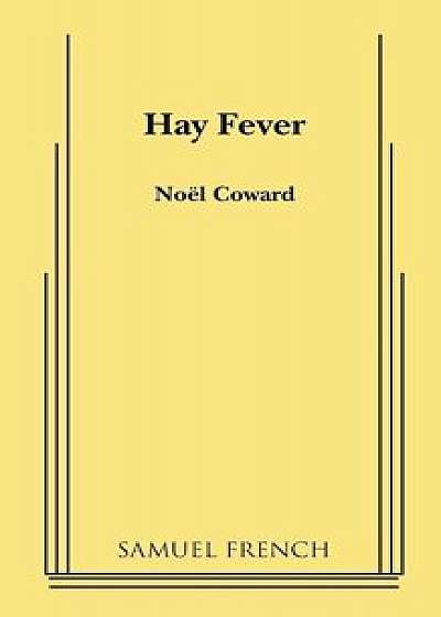 Hay Fever, Paperback/Noel Coward