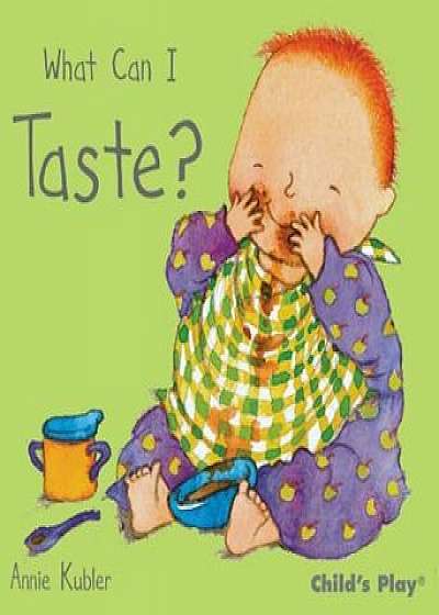 What Can I Taste', Hardcover/Annie Kubler