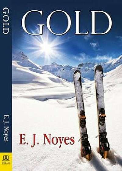 Gold, Paperback/E. J. Noyes