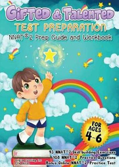 Gifted and Talented Test Preparation: Nnat(r)2 Prep Guide and Workbook, Paperback/Tutoring Origins