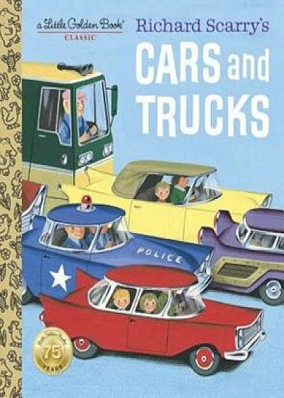 Richard Scarry's Cars and Trucks, Hardcover/Richard Scarry