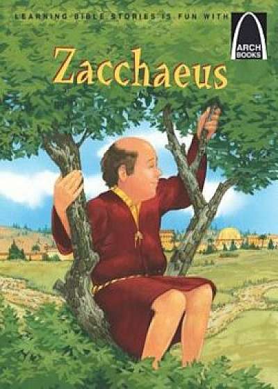 Zacchaeus, Paperback/Concordia Publishing House