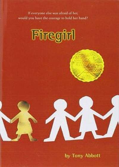 Firegirl, Hardcover/Tony Abbott