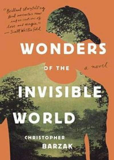 Wonders of the Invisible World, Paperback/Christopher Barzak