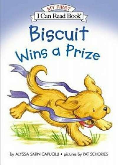 Biscuit Wins a Prize, Hardcover/Alyssa Satin Capucilli