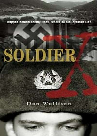 Soldier X, Paperback/Don L. Wulffson