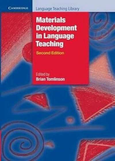 Materials Development in Language Teaching, Paperback/Brian Tomlinson