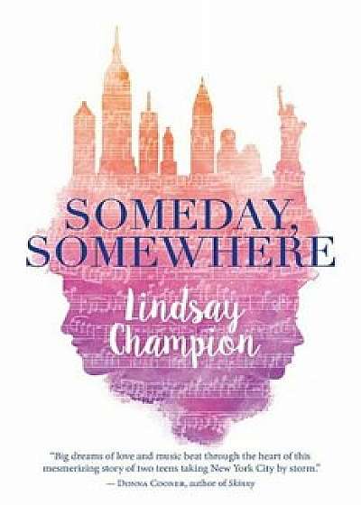 Someday, Somewhere, Hardcover/Lindsay Champion