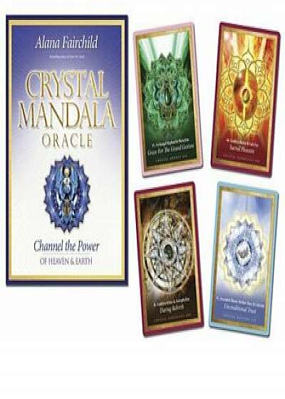Crystal Mandala Oracle: Channel the Power of Heaven & Earth/Alana Fairchild
