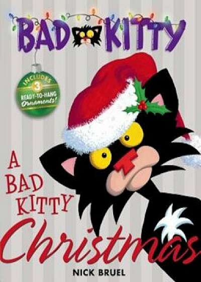 Bad Kitty Christmas, Hardcover/Nick Bruel