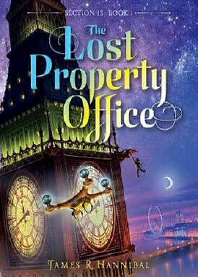 The Lost Property Office, Paperback/James R. Hannibal