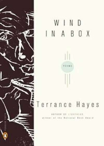 Wind in a Box, Paperback/Terrance Hayes