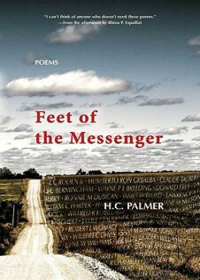 Feet of the Messenger, Paperback/H. C. Palmer
