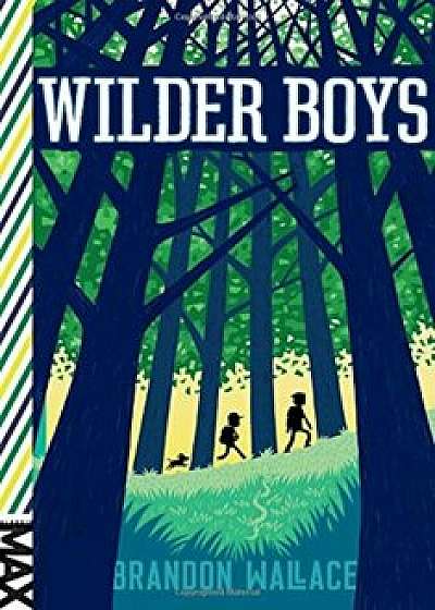 Wilder Boys, Paperback/Brandon Wallace