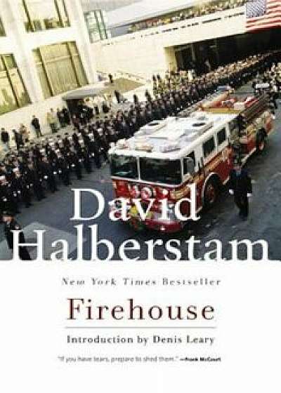 Firehouse, Paperback/David Halberstam