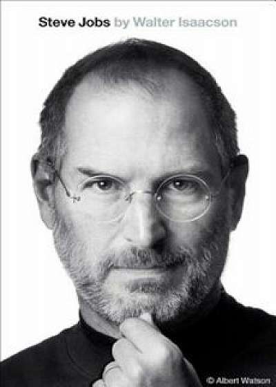 Steve Jobs, Hardcover/Walter Isaacson
