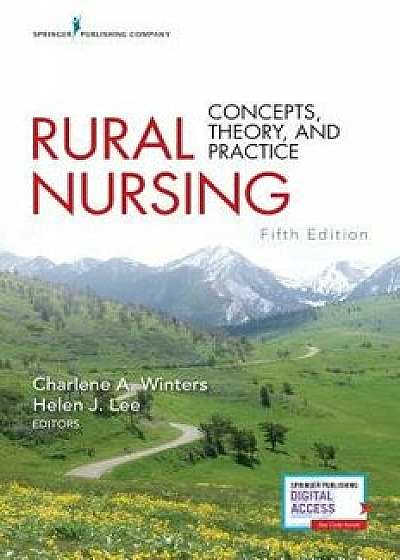 Rural Nursing, Fifth Edition: Concepts, Theory, and Practice, Paperback (5th Ed.)/Charlene A. Winters