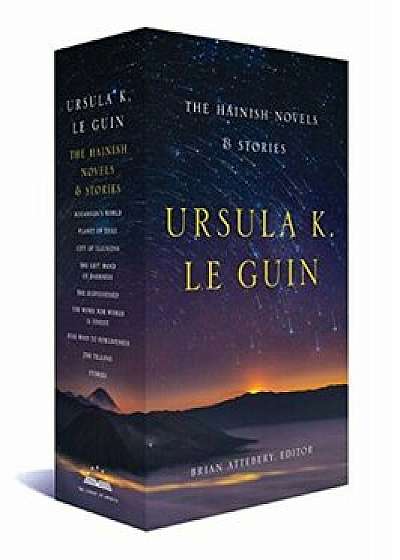 Ursula K. Le Guin: The Hainish Novels and Stories, Hardcover/Ursula K. Le Guin