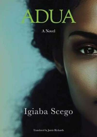 Adua, Paperback/Igiaba Scego