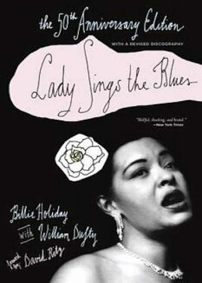 Lady Sings the Blues, Paperback/Billie Holiday