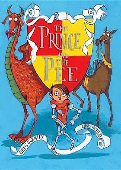 The Prince and the Pee, Hardcover/Greg Gormley