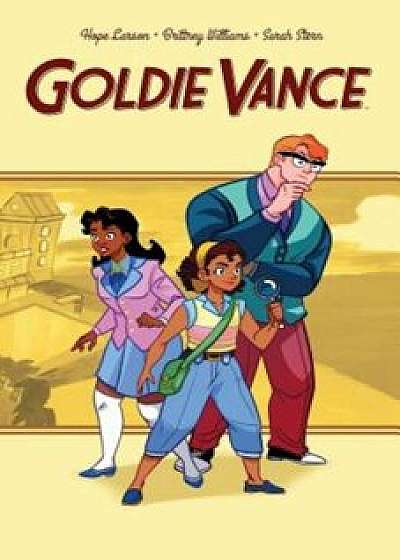 Goldie Vance, Volume 1, Paperback/Hope Larson