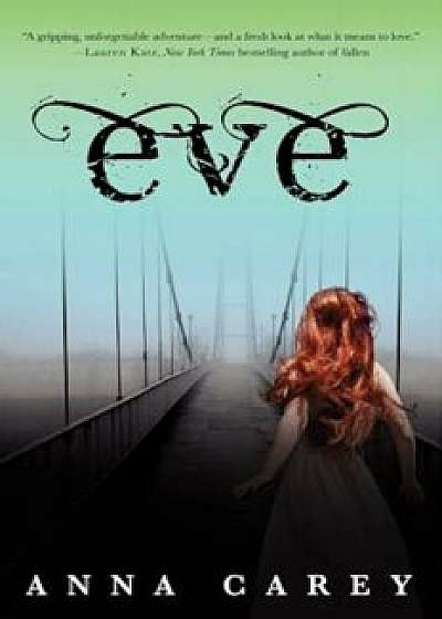 Eve, Paperback/Anna Carey