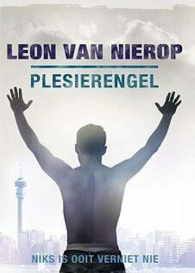 Plesierengel (Afrikaans), Paperback/Leon Van Nierop