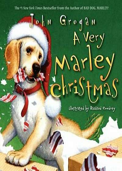 A Very Marley Christmas, Hardcover/John Grogan