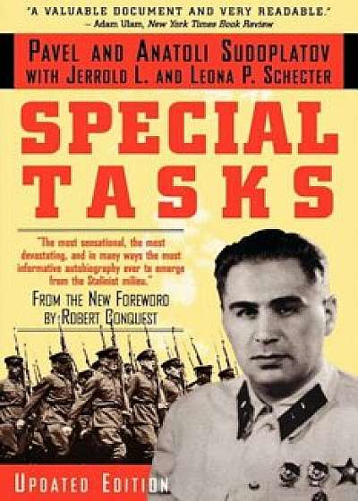 Special Tasks: The Memoirs of an Unwanted Witness - A Soviet Spymaster, Paperback/Pavel Sudoplatov