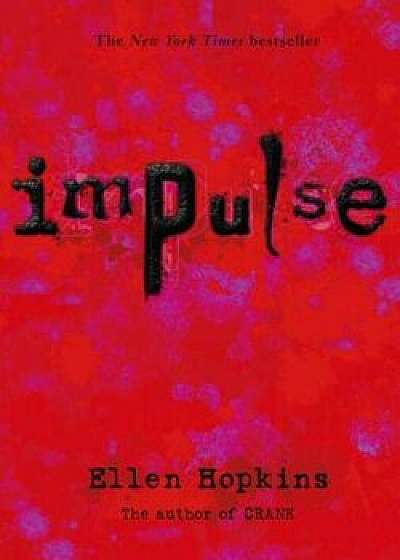 Impulse, Paperback/Ellen Hopkins