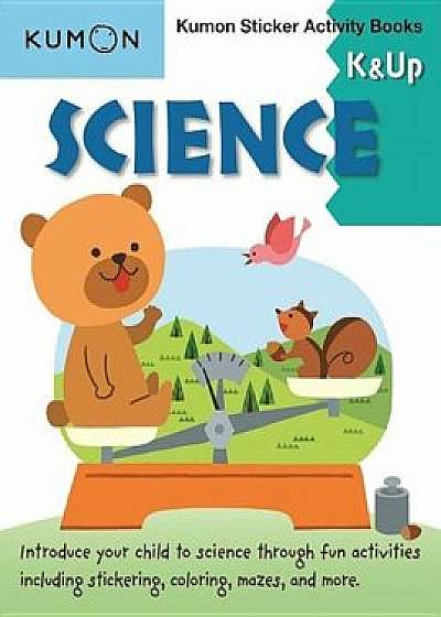 Science K & Up Kumon Sticker Activity Book, Paperback/Kumon