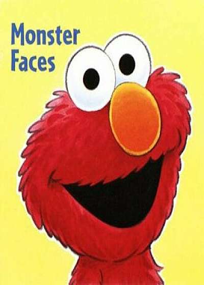 Monster Faces (Sesame Street), Hardcover/Tom Brannon