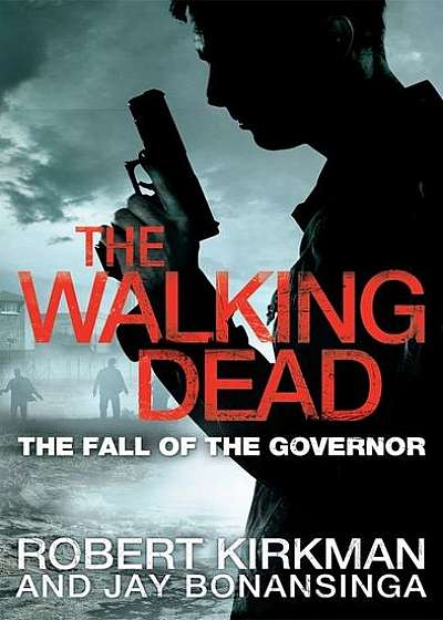 Walking Dead: The Fall of the Governor, Part 1