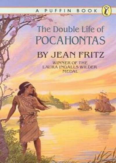 The Double Life of Pocahontas, Paperback/Jean Fritz