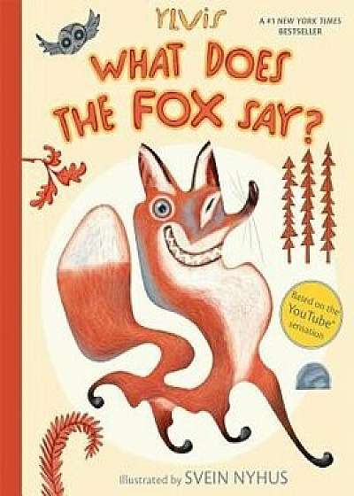 Coperta cărții What Does the Fox Say', Hardcover/Ylvis de Ylvis