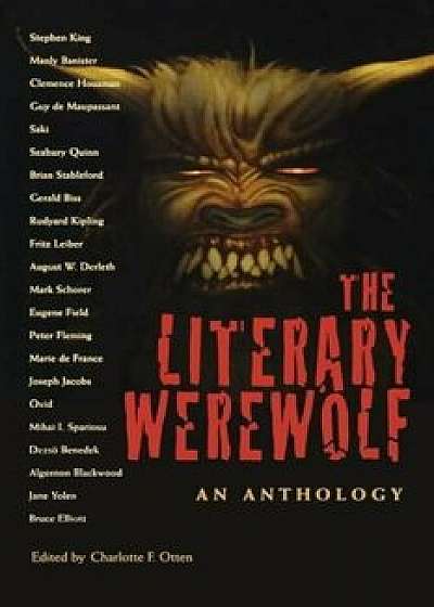 Literary Werewolf: An Anthology, Paperback/Charlotte F. Otten
