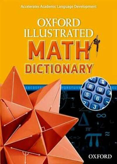 Oxford Illustrated Math Dictionary, Paperback/***