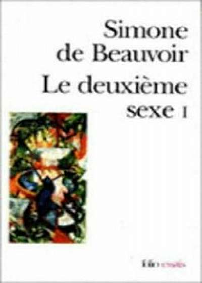 Deuxieme Sexe, Paperback/Simone de Beauvoir
