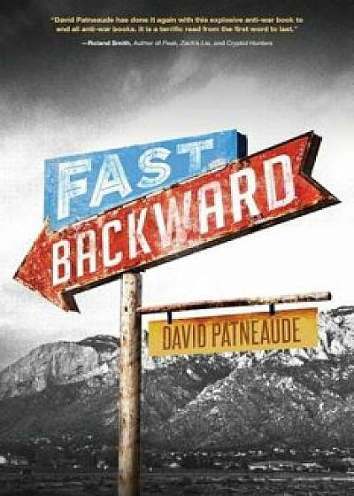 Fast Backward, Paperback/David Patneaude