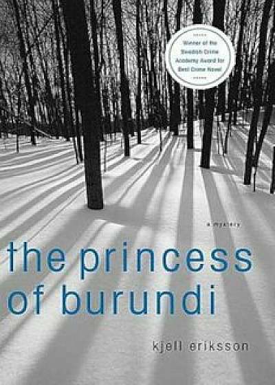The Princess of Burundi, Paperback/Kjell Eriksson