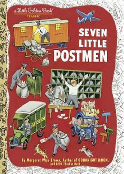 Seven Little Postmen, Hardcover/GoldenBooks