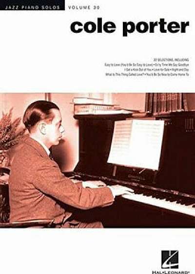 Cole Porter: Jazz Piano Solos Series Volume 30, Paperback/Cole Porter