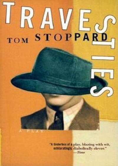Travesties, Paperback/Tom Stoppard