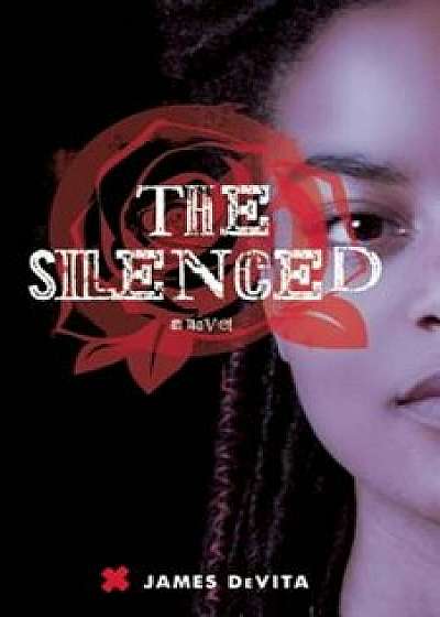 The Silenced, Paperback/James DeVita